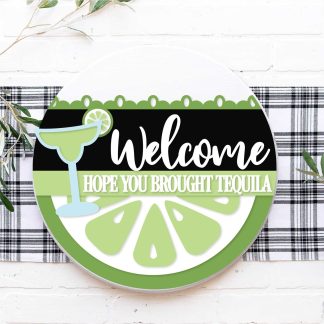 Laser Welcome Tequila Overlay w Circle