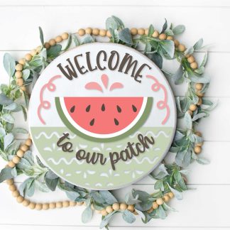 Welcome to our Patch Watermelon  Overlay